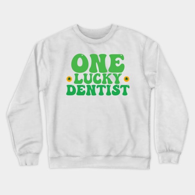 One lucky dentist st patrick's day Crewneck Sweatshirt by Justin green